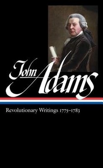 John Adams: Revolutionary Writings 1775-1783 (LOA #214) voorzijde