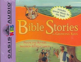 Bible Stories for Growing Kids