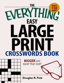 The Everything Easy Large-Print Crosswords Book