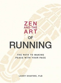 Zen and the Art of Running