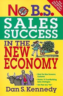 No B.S. Sales Success in the New Economy voorzijde