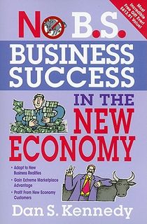 No B.S. Business Success for the New Economy voorzijde