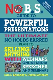 No B.S. Guide to Powerful Presentations voorzijde