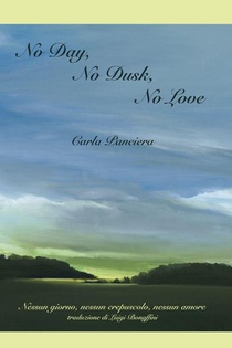 No Day, No Dusk, No Love