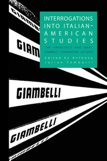Interrogations into Italian-American Studies