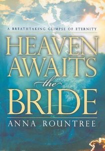 Heaven Awaits the Bride