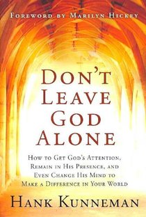 Don't Leave God Alone