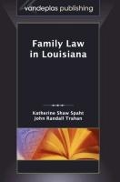 Family Law in Louisiana, First Edition 2009 voorzijde