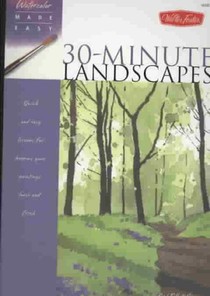Watercolor Made Easy: 30-Minute Landscapes