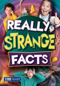 Really Strange Facts