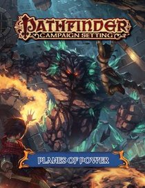 Pathfinder Campaign Setting: Planes of Power