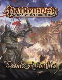 Pathfinder Campaign Setting: Lands of Conflict