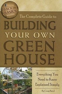 Complete Guide to Building Your Own Greenhouse voorzijde