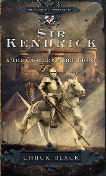 Sir Kendrick & the Castle of Bel Lione