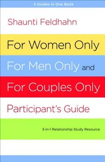 For Women Only and for Men Only Participant's Guide