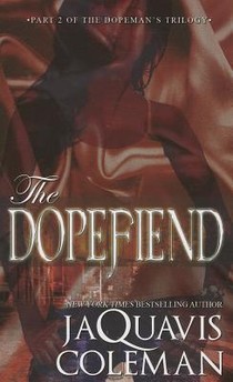 The Dopefiend: