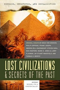 Exposed, Uncovered, and Declassified: Lost Civilizations & Secrets of the Past