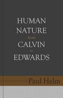 HUMAN NATURE FROM CALVIN TO ED