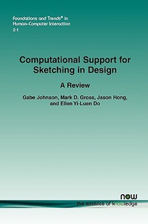 Computational Support for Sketching in Design