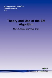 Theory and Use of the EM Algorithm