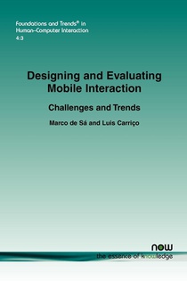 Designing and Evaluating Mobile Interaction