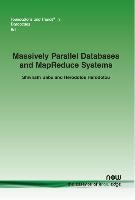 Massively Parallel Databases and MapReduce Systems voorzijde