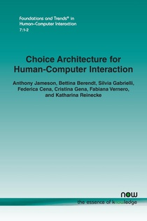 Choice Architecture for Human-Computer Interaction