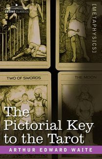 The Pictorial Key to the Tarot