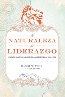 La naturaleza del liderazgo
