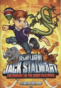 Secret Agent Jack Stalwart: Book 6: The Pursuit of the Ivory Poachers: Kenya voorzijde