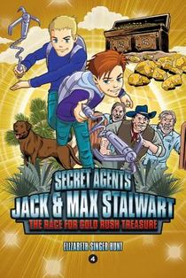 Secret Agents Jack and Max Stalwart: Book 4 voorzijde