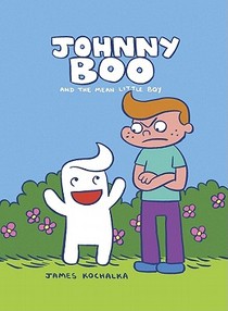 Johnny Boo and the Mean Little Boy (Johnny Boo Book 4) voorzijde