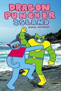 Dragon Puncher Book 2: Dragon Puncher Island voorzijde