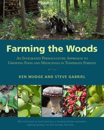 Farming the Woods