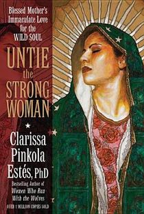 Untie the Strong Woman