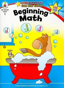 Beginning Math, Grade 1: Gold Star Edition Volume 2