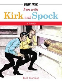 Fun with Kirk and Spock voorzijde