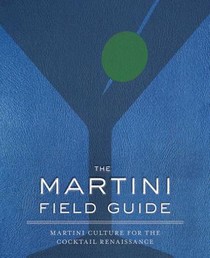 The Martini Field Guide voorzijde