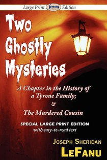 Two Ghostly Mysteries
