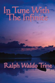 In Tune with the Infinite