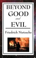 Beyond Good and Evil