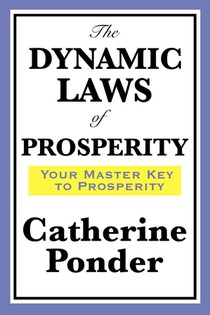 The Dynamic Laws of Prosperity voorzijde