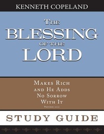 The Blessing of the Lord Maketh Rich Study Guide