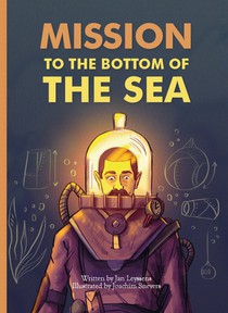 Mission to the bottom of the sea