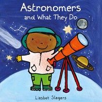 Astronomers and What They Do voorzijde