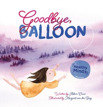 Healty Minds. Goodbye, Balloon voorzijde