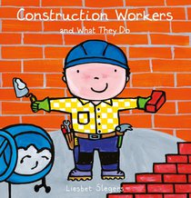 Construction Workers and What They Do voorzijde