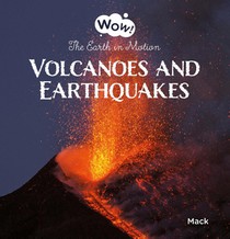 Volcanoes and Earthquakes