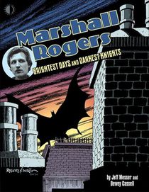 Marshall Rogers: Brightest Days & Darkest Knights