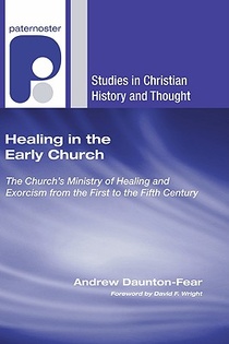 Daunton-Fear, A: Healing in the Early Church